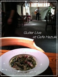 ＊GuiterLiveの夕べ＊